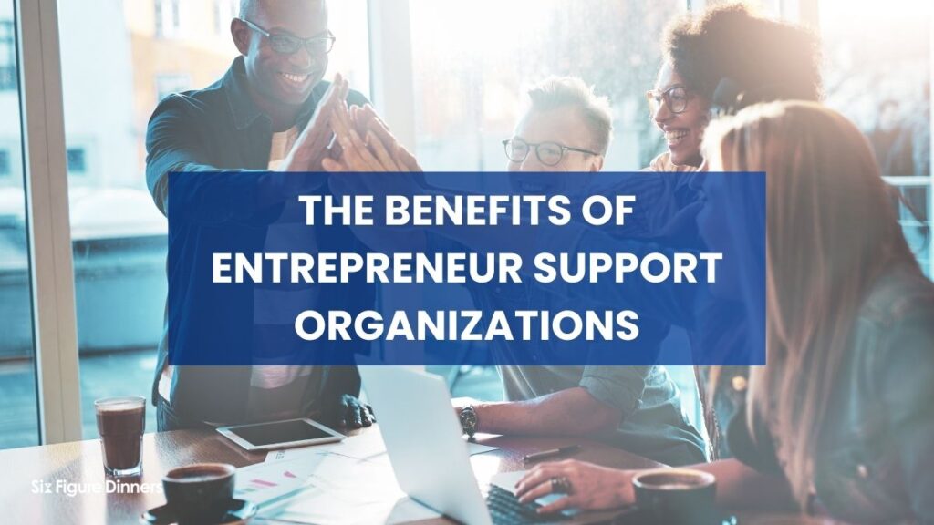 entrepreneur support organizations